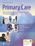 Primary Care The Art and Science of Advanced Practice Nursing an Interprofessional Approach Hardcover S15688